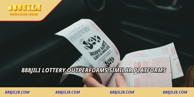 888JILI Lottery outperforms similar platforms