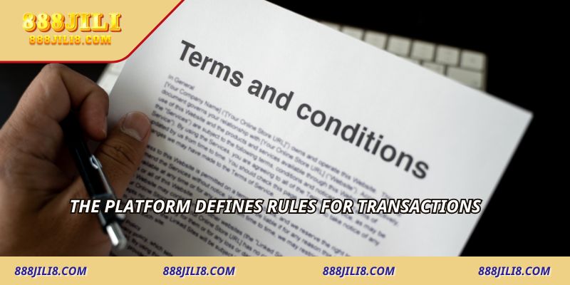 The platform defines rules for transactions