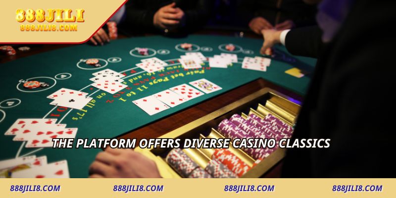 The platform offers diverse casino classics