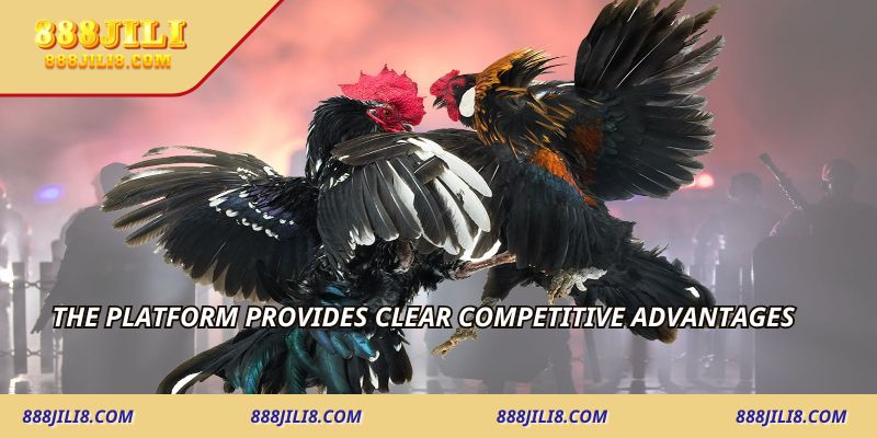 The platform provides clear competitive advantages
