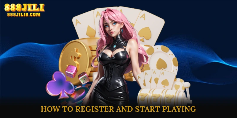 How to Register and Start Playing