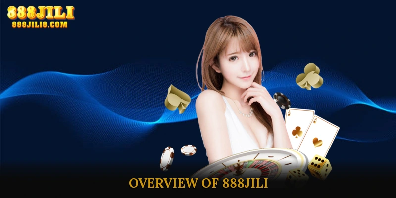Overview of 888JILI