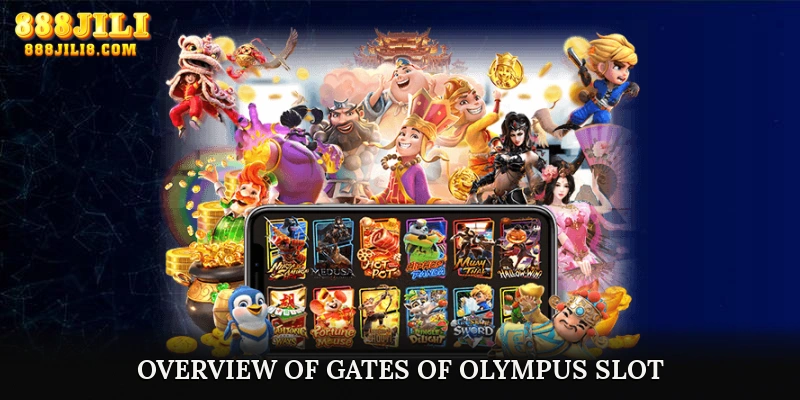 Overview of Gates of Olympus Slot