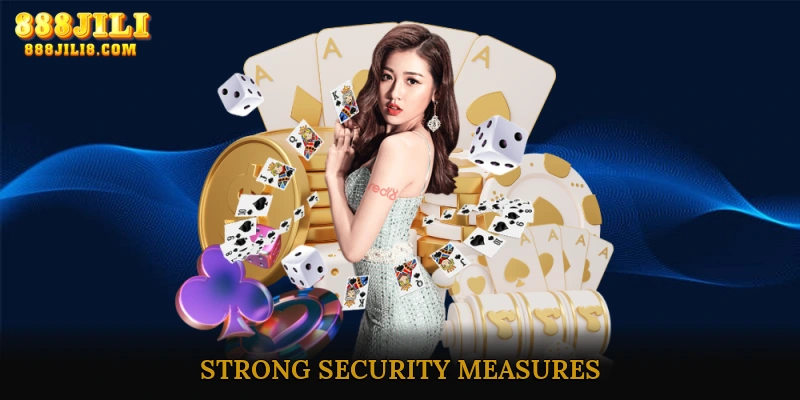 Strong Security Measures