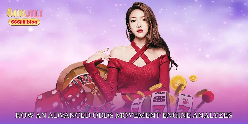 How an Advanced Odds Movement Engine Analyzes Market Behavior