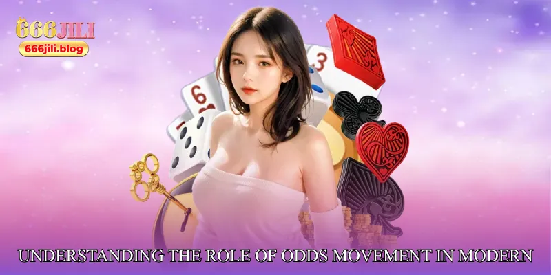 Understanding the Role of Odds Movement in Modern Betting